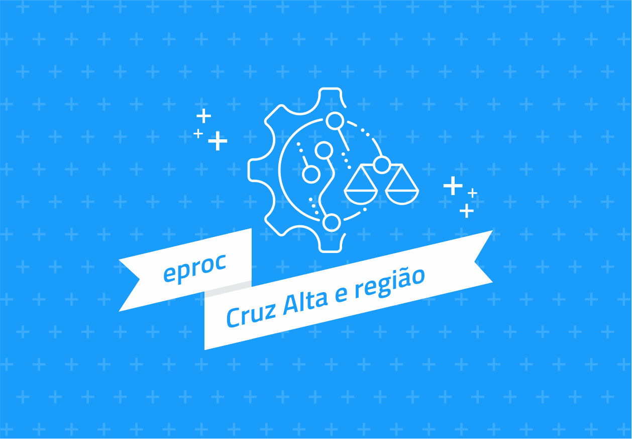 Eproc - Cruz Alta e região