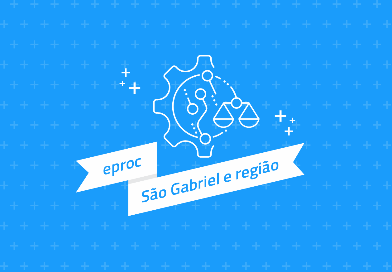 Eproc - São Gabriel e região