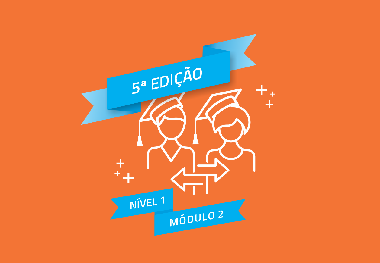 Curso de Formação de Formadores Nível 1, Módulo 2 - 5ª edição