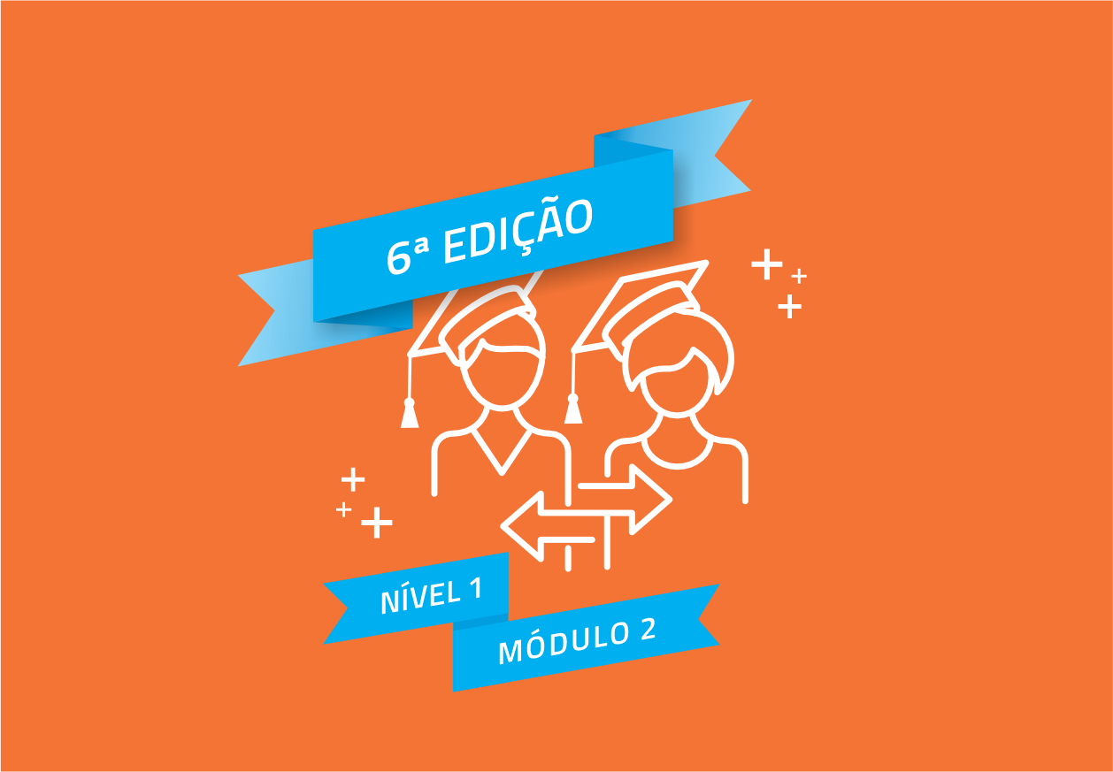Curso de Formação de Formadores (FOFO) - Nível 1, Módulo 2 - 6ª edição