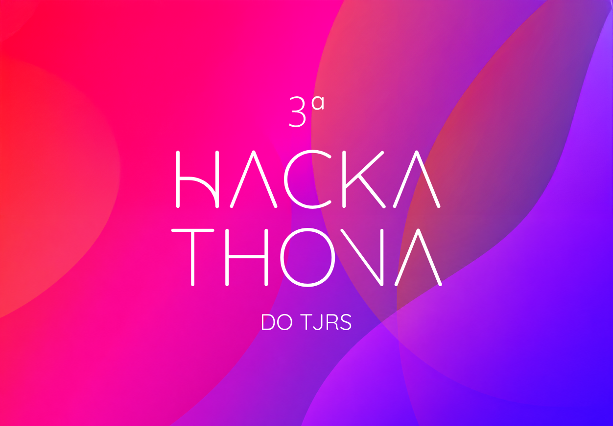 3ª Hackathona do TJRS